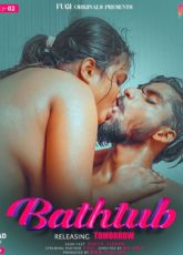 Bathtub Fugi Ep2 Uncut Web Series