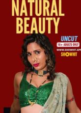 Natural Beauty ShowHit Uncut WebSeries