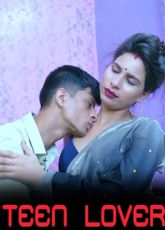Teen Lover Uncut Web Series