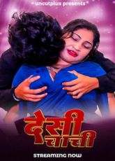 Desi Chachi Uncut Web Series