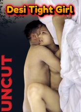 Desi Tight Girl Uncut WebSeries
