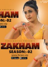 Zakham FeneoMovies Ep2 Web Series
