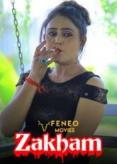 Zakham FeneoMovies Ep1 Web Series