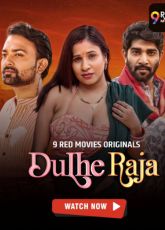 Dulhe Raja Part 2 9RedMovies Hot Web Series
